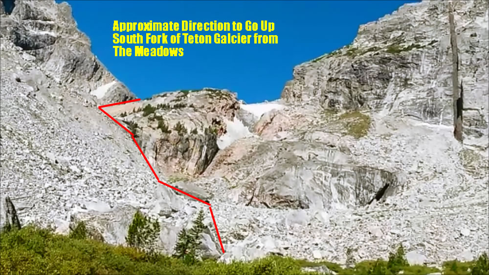 Approximate direction to go up South Fork of Teton Glacier from the Meadows